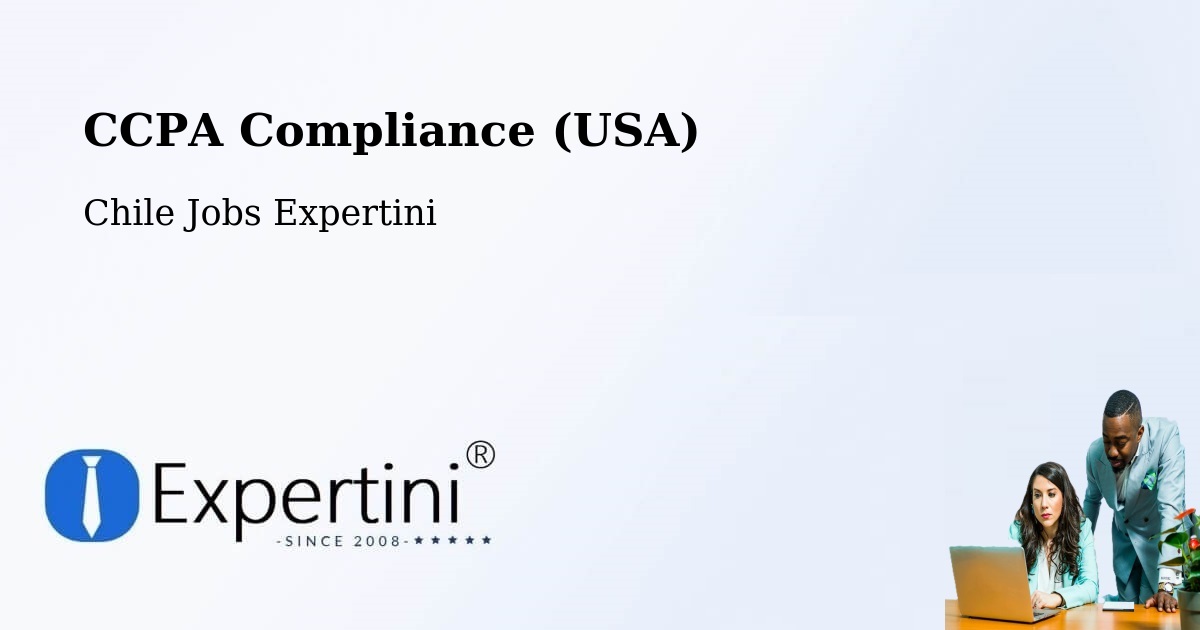 CCPA Privacy Rights & Compliance Notice – Contulmo - Chile Jobs Expertini