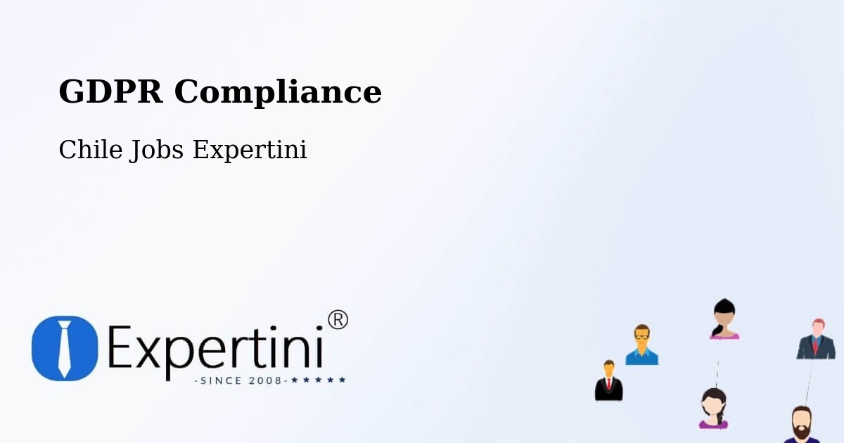 EU GDPR Compliance Statement – Contulmo - Chile Jobs Expertini