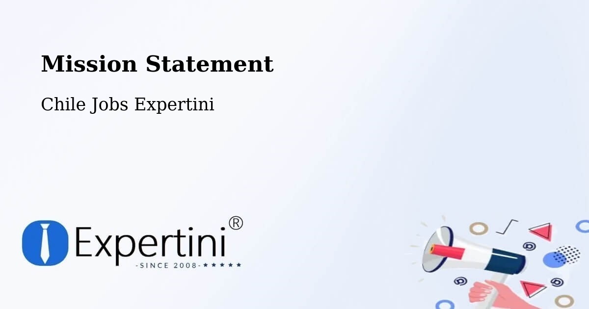 Corporate Mission – Contulmo - Chile Jobs Expertini