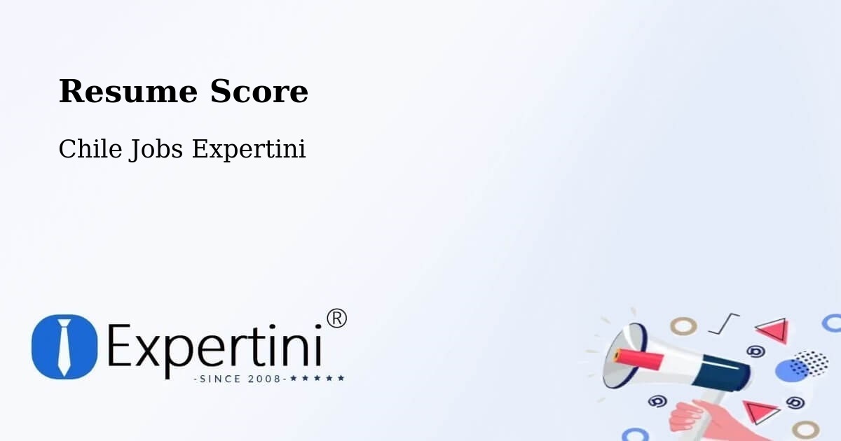 Resume Score & Job Description Match Tool – Contulmo - Chile Jobs Expertini