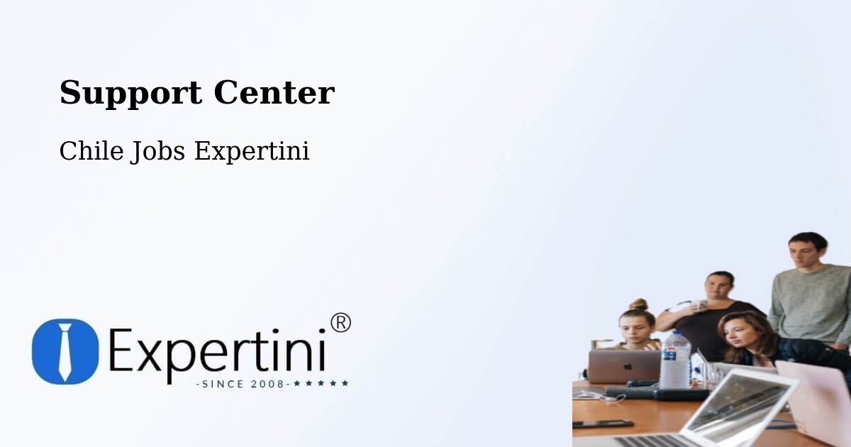 Support Services – Contulmo - Chile Jobs Expertini
