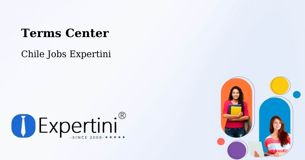 Terms of Service – Contulmo - Chile Jobs Expertini